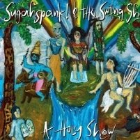 Sugahspank! & The Swing Shoes - A Holy Show