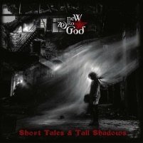 New Zero God – Short Tales And Tall Shadows